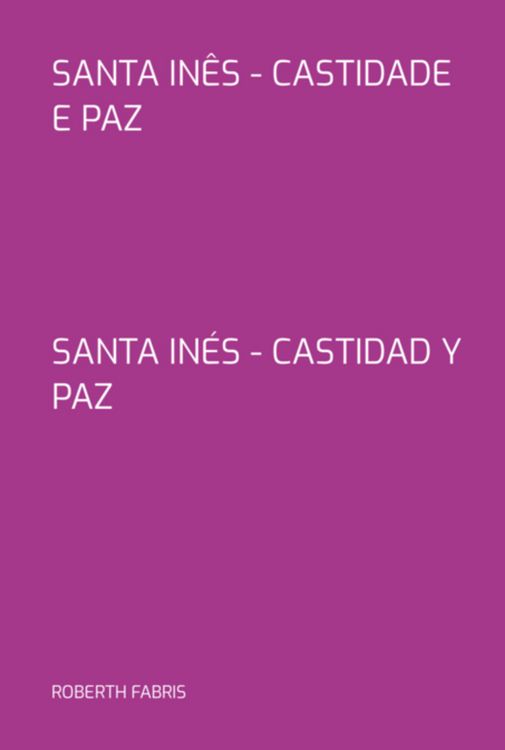 Produktbild: Santa In&ecirc;s - Castidade E Paz