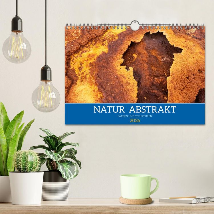 Produktbild: Natur abstrakt Farben und Strukturen (Wandkalender 2026 DIN A4 quer), CALVENDO Monatskalender