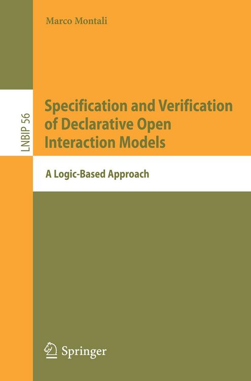 Produktbild: Specification and Verification of Declarative Open Interaction Models