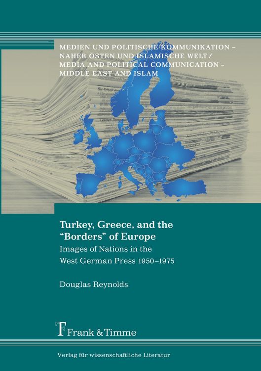 Produktbild: Turkey, Greece, and the &ldquo;Borders&rdquo; of Europe