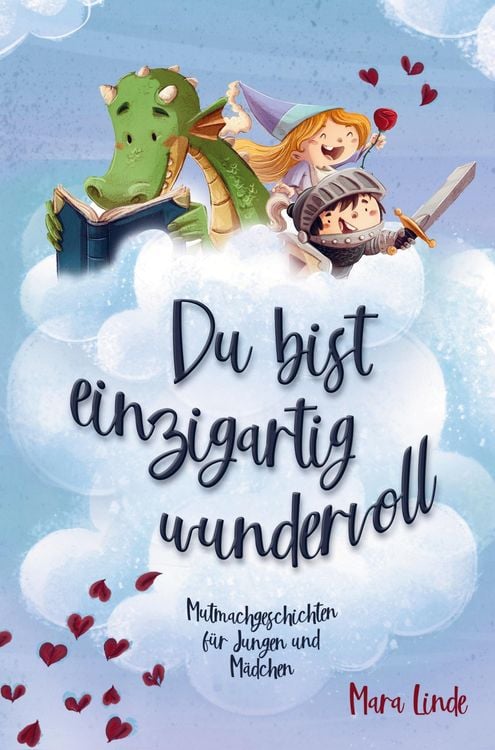 Produktbild: Mutmachgeschichten f&uuml;r M&auml;dchen und Jungen - Du bist einzigartig wundervoll!