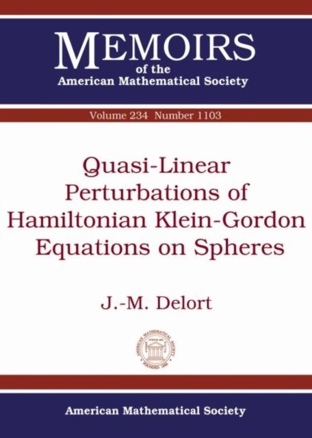 Produktbild: Delort, J:  Quasi-Linear Perturbations of Hamiltonian Klein-