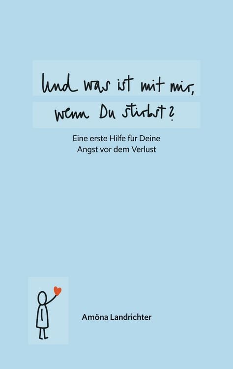 Produktbild: Und was ist mit mir, wenn Du stirbst?