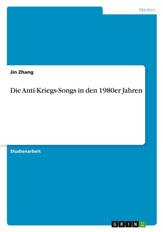 Produktbild: Die Anti-Kriegs-Songs in den 1980er Jahren