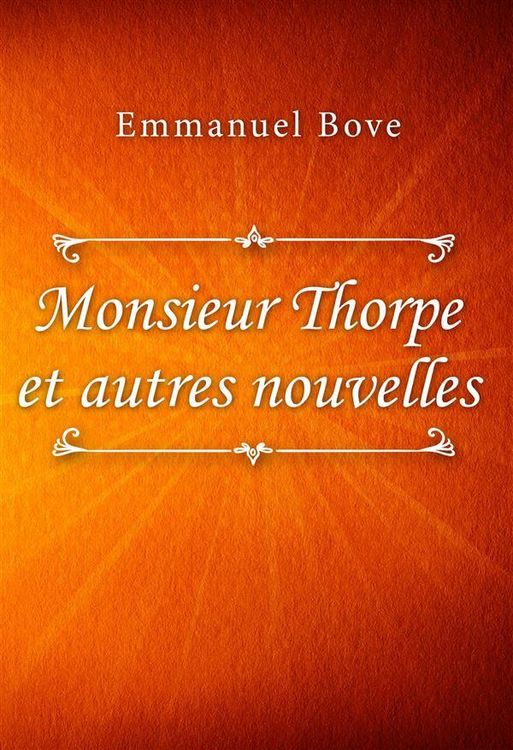 Produktbild: Monsieur Thorpe et autres nouvelles
