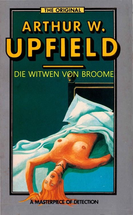 Bild vom Artikel Die Witwen von Broome vom Autor Arthur W. Upfield