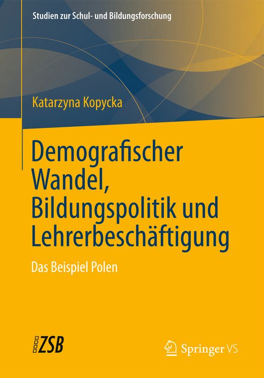 Produktbild: Demografischer Wandel, Bildungspolitik und Lehrerbesch&auml;ftigung
