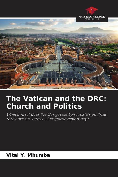 Produktbild: The Vatican and the DRC: Church and Politics