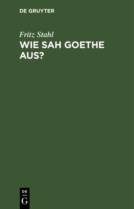 Produktbild: Wie sah Goethe aus?