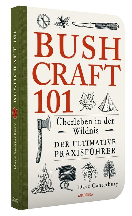 Produktbild: Bushcraft 101 - &Uuml;berleben in der Wildnis / Der ultimative Survival Praxisf&uuml;hrer