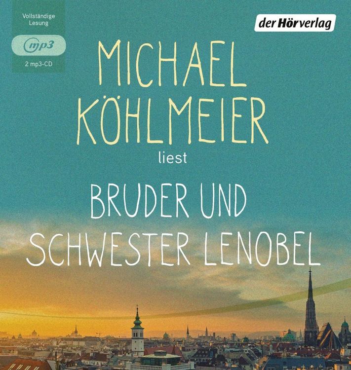 Produktbild: K&ouml;hlmeier, M: Bruder und Schwester Lenobel/ 2 MP3-CDs