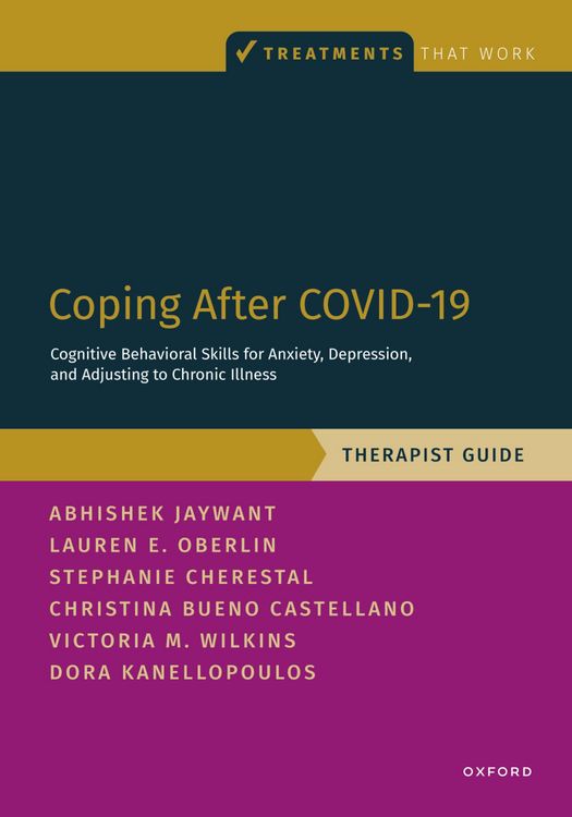 Produktbild: Coping After COVID-19: Cognitive Behavioral Skills for Anxiety, Depression, and Adjusting to Chronic Illness