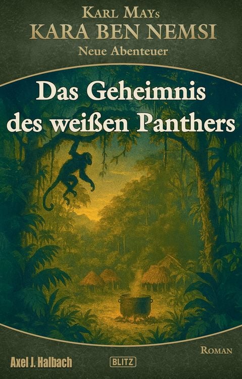 Produktbild: Kara Ben Nemsi - Neue Abenteuer 27: Das Geheimnis des wei&szlig;en Panthers