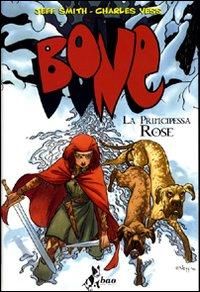 Produktbild: La principessa Rose. Bone