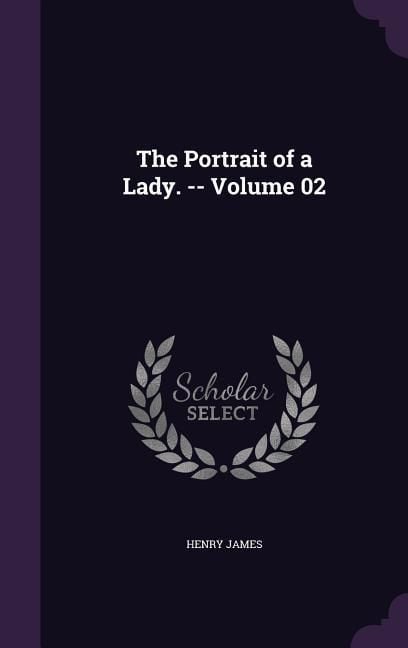 Produktbild: The Portrait of a Lady. -- Volume 02