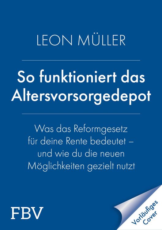 Produktbild: Zur besseren Rente mit dem Altersvorsorgedepot