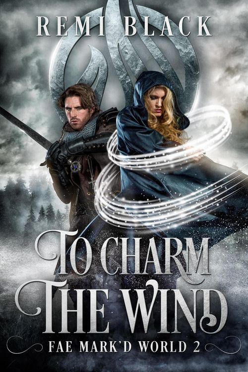 Produktbild: To Charm the Wind (Spells of Air, #2)