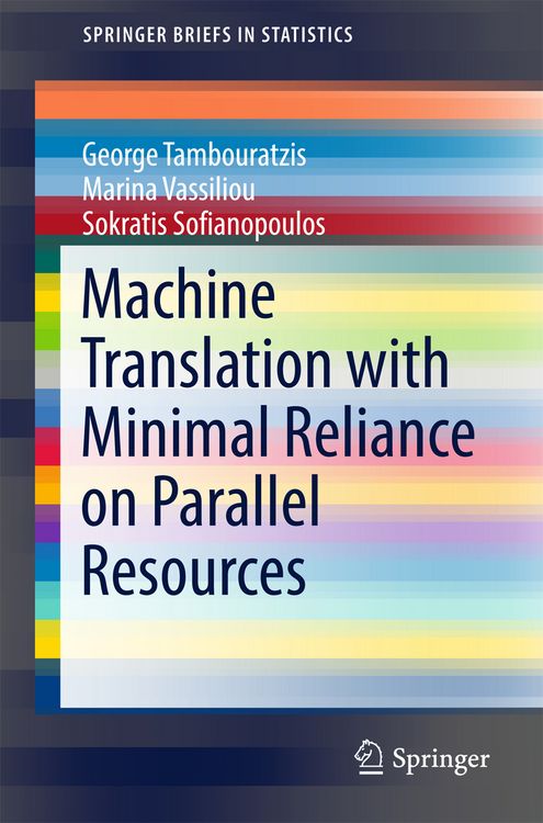 Produktbild: Machine Translation with Minimal Reliance on Parallel Resources