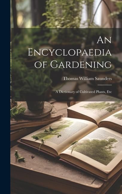 Produktbild: An Encyclopaedia of Gardening