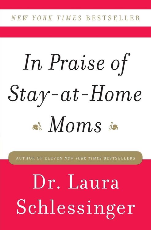 Produktbild: In Praise of Stay-At-Home Moms