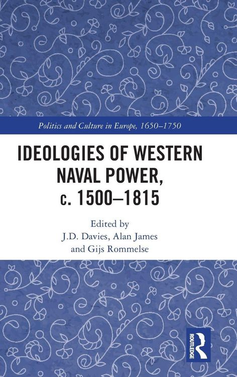 Produktbild: Ideologies of Western Naval Power, c. 1500-1815
