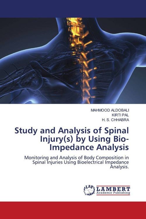 Produktbild: Study and Analysis of Spinal Injury(s) by Using Bio-Impedance Analysis