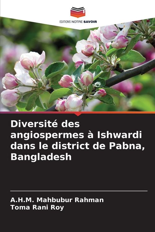 Produktbild: Diversit&eacute; des angiospermes &agrave; Ishwardi dans le district de Pabna, Bangladesh