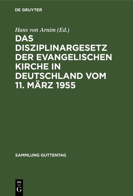 Produktbild: Das Disziplinargesetz der Evangelischen Kirche in Deutschland vom 11. M&auml;rz 1955