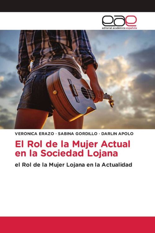 Produktbild: El Rol de la Mujer Actual en la Sociedad Lojana