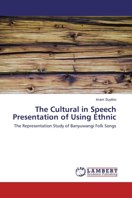 Produktbild: The Cultural in Speech Presentation of Using Ethnic