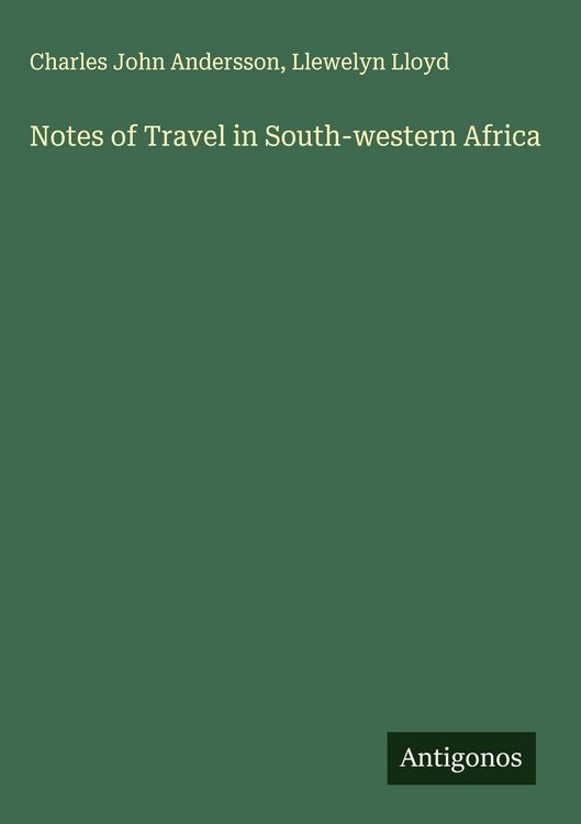 Produktbild: Notes of Travel in South-western Africa
