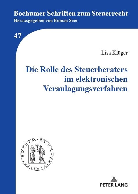 Produktbild: Die Rolle des Steuerberaters im elektronischen Veranlagungsverfahren