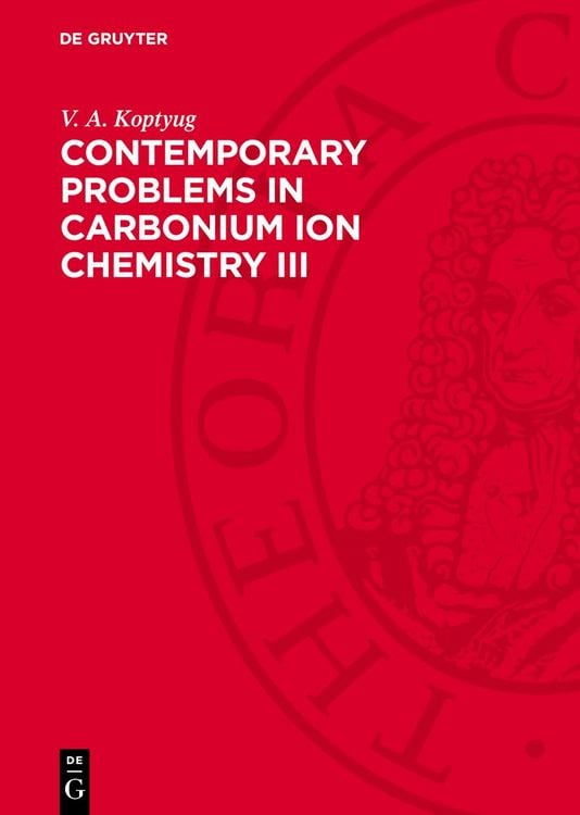 Produktbild: Contemporary Problems in Carbonium Ion Chemistry III
