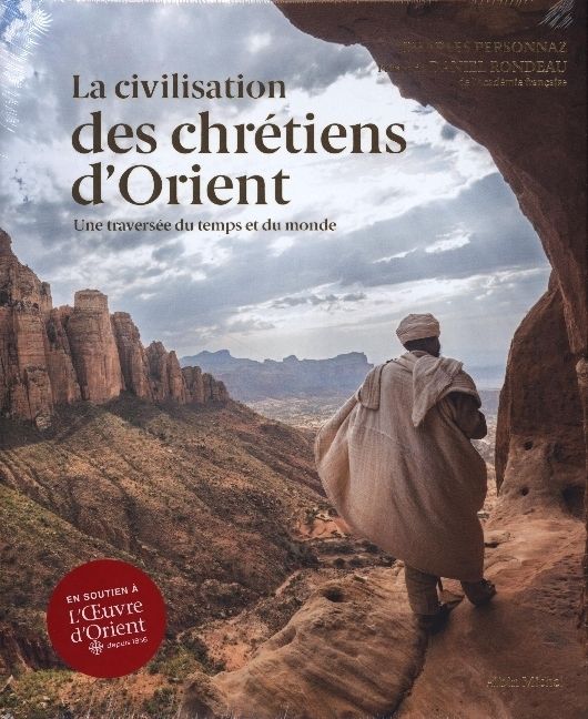 Produktbild: La Civilisation des Chr&eacute;tiens d'Orient