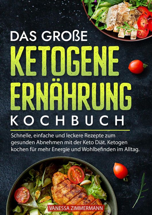 Produktbild: Das gro&szlig;e Ketogene Ern&auml;hrung Kochbuch