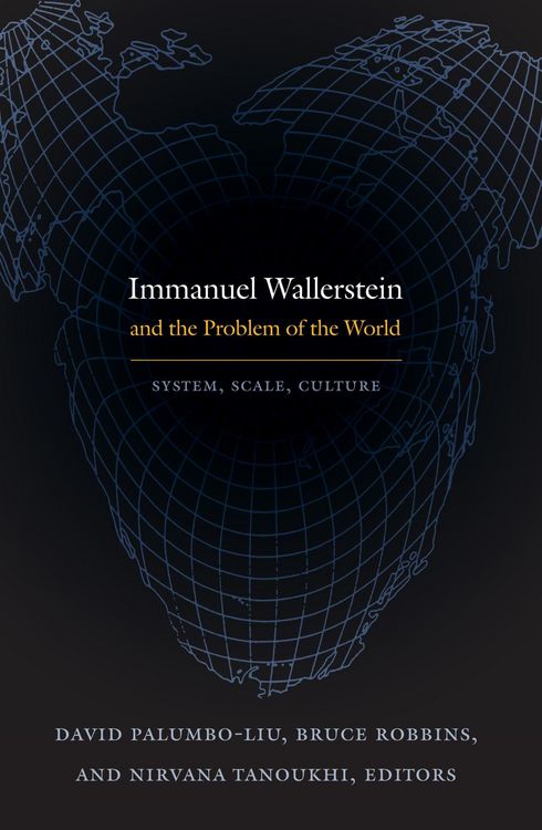 Produktbild: Immanuel Wallerstein and the Problem of the World