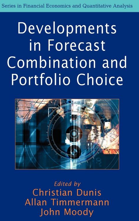 Produktbild: Developments in Forecast Combination and Portfolio Choice