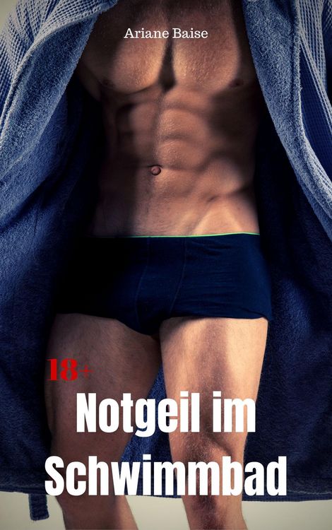 Produktbild: Notgeil im Schwimmbad