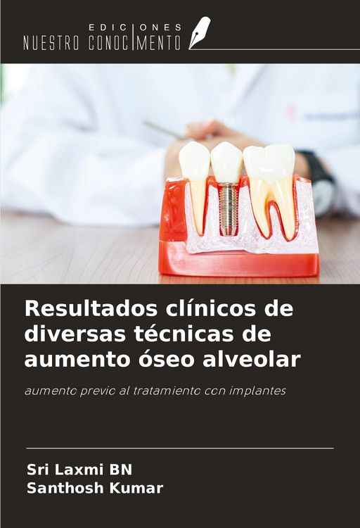 Produktbild: Resultados cl&iacute;nicos de diversas t&eacute;cnicas de aumento &oacute;seo alveolar