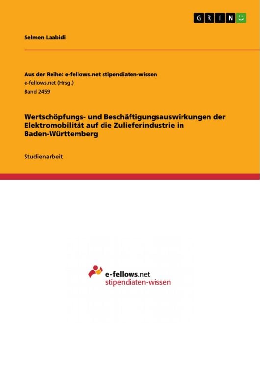 Produktbild: Wertsch&ouml;pfungs- und Besch&auml;ftigungsauswirkungen der Elektromobilit&auml;t auf die Zulieferindustrie in Baden-W&uuml;rttemberg