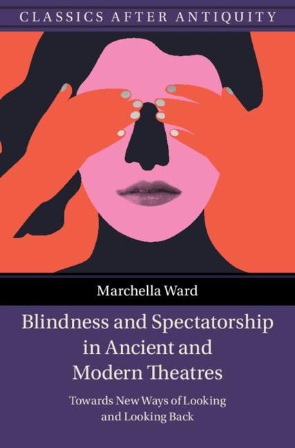 Produktbild: Blindness and Spectatorship in Ancient and Modern Theatres