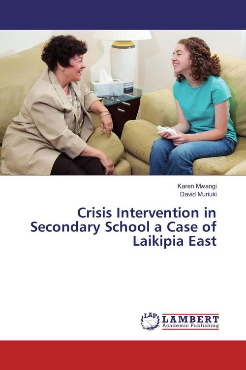 Produktbild: Crisis Intervention in Secondary School a Case of Laikipia East
