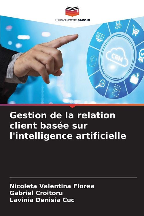 Produktbild: Gestion de la relation client bas&eacute;e sur l'intelligence artificielle