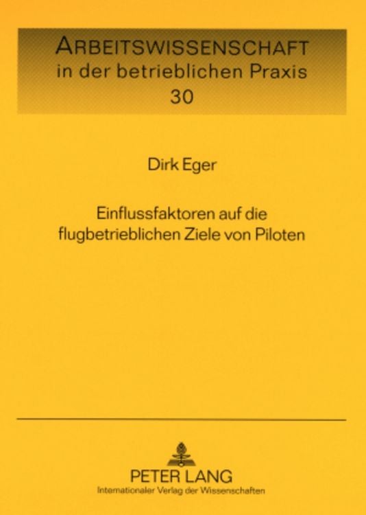 Produktbild: Einflussfaktoren auf die flugbetrieblichen Ziele von Piloten