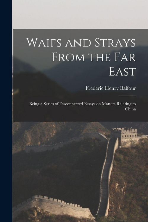 Produktbild: Waifs and Strays From the Far East