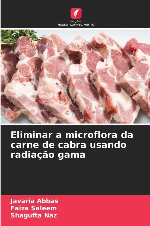 Produktbild: Eliminar a microflora da carne de cabra usando radia&ccedil;&atilde;o gama