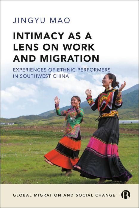 Produktbild: Intimacy as a Lens on Work and Migration