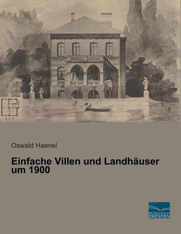 Produktbild: Einfache Villen und Landh&auml;user um 1900