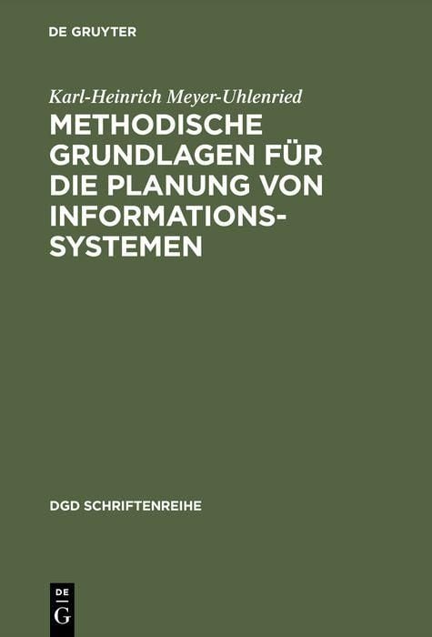Produktbild: Methodische Grundlagen f&uuml;r die Planung von Informationssystemen