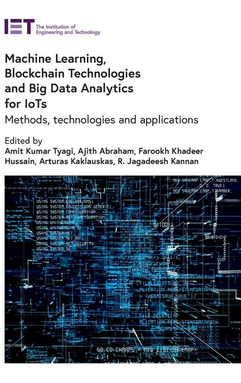 Produktbild: Machine Learning, Blockchain Technologies and Big Data Analytics for Iots